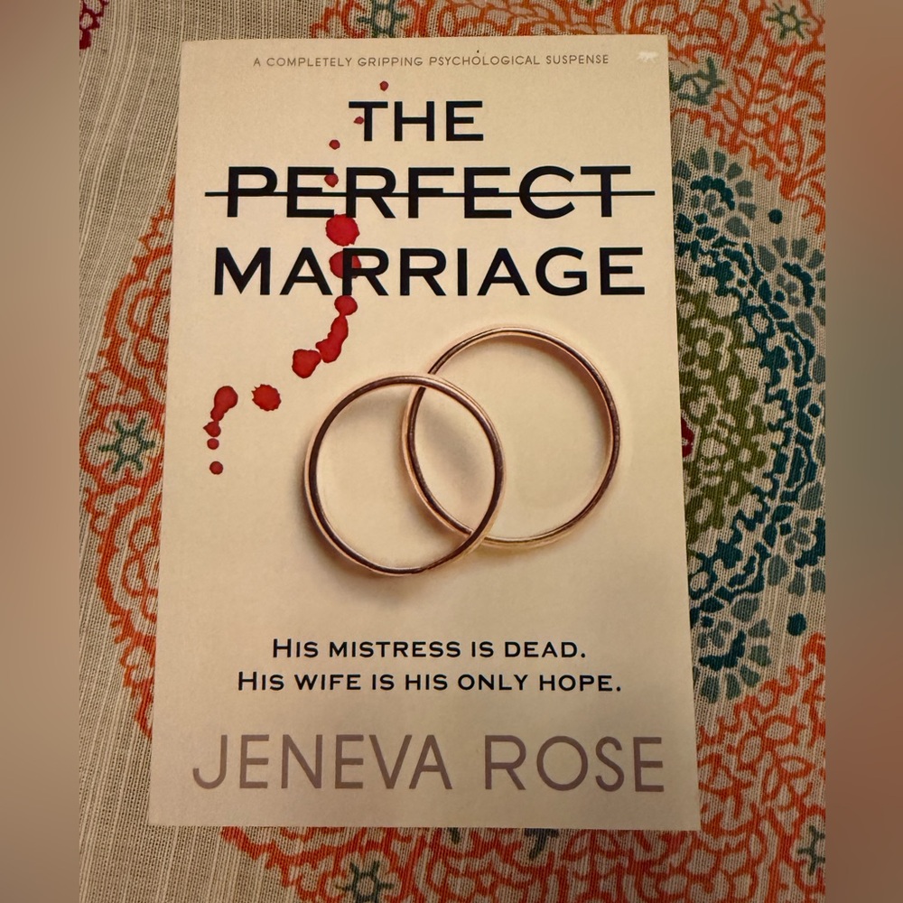 NWT “The Perfect Marriage” book by Jeneva Rose